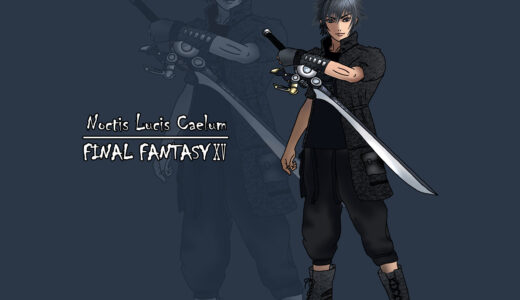 『Noctis Lucis Caelum』（FF15）Illustration