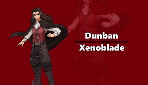 『Dunban』（Xenoblade Chronicles）Illustration