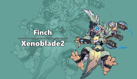 『Finch』（Xenoblade Chronicles2）Illustration