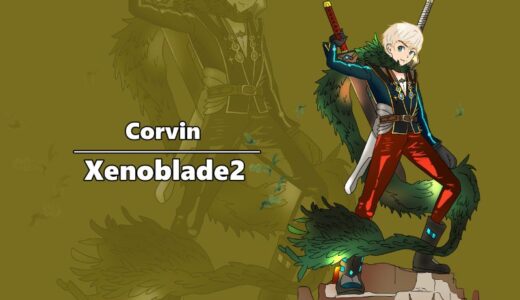 『Corvin』（Xenoblade Chronicles2）Illustration