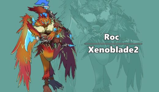 『Roc』（Xenoblade Chronicles2）Illustration