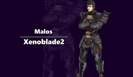 『Malos』（Xenoblade Chronicles2）Illustration