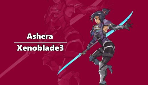 『Ashera』（Xenoblade Chronicles3）Illustration